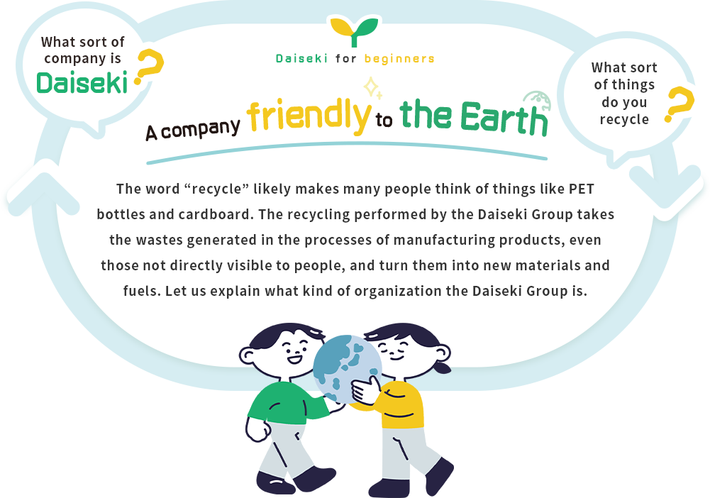 A company friendly to the Earth